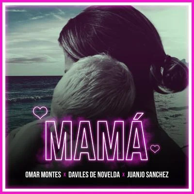 Mamá 專輯 Omar Montes