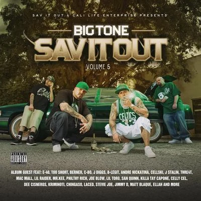 Sav It Out Vol. 5 專輯 Big Tone