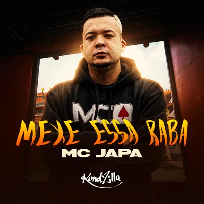 Mexe Essa Raba 專輯 MC Japa