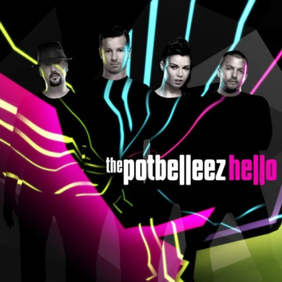 The Potbelleez Hello