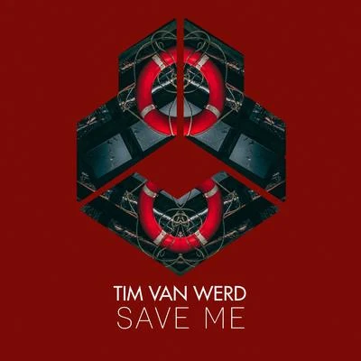 Save Me 專輯 Tim van Werd/Justin Strikes