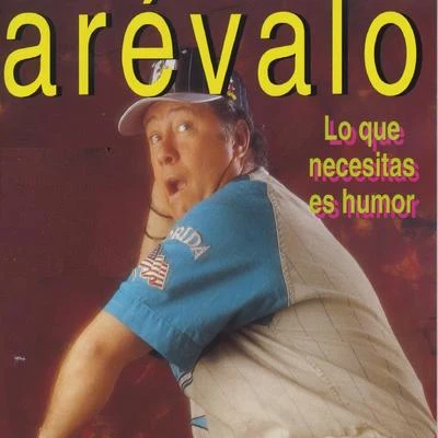 Lo Que Necesitas Es Humor 專輯 Arevalo/Elkin Robinson/Tuto/Nabález/Martina La Peligrosa