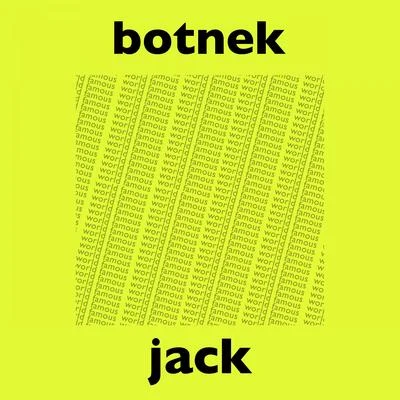 Jack 專輯 I See MONSTAS/BOTNEK