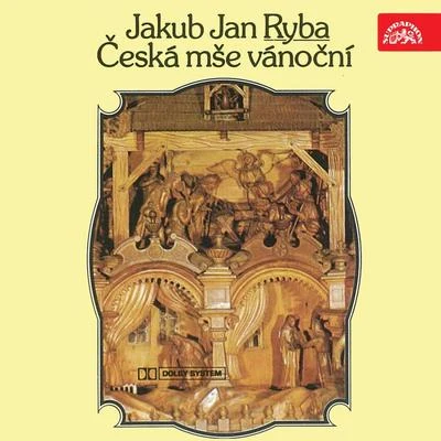 Ryba: Czech Christmas Mass 專輯 National Philarmonic Orchestra of Belarus/Wexford Festival Opera Chorus/Jean-Luc Tingaud/Lubomír Mátl