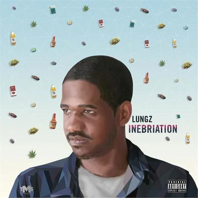 Inebriation 專輯 Bo Deal/DJ Damnage/Lungz/Astonish