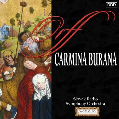 Orff: Carmina Burana 專輯 Hedvika Tvrdá/Ludmila Vernerová-Nováková/Czech Radio Chorus/Vladimir Dolezal/Virginie Walterova