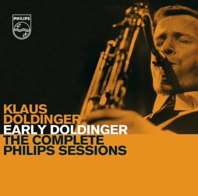 Early Doldinger - The Complete Philips Sessions (Set) 專輯 Tunnel Allstars/Klaus Doldinger