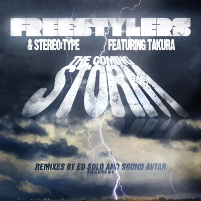 The Coming Storm 专辑 Freestylers