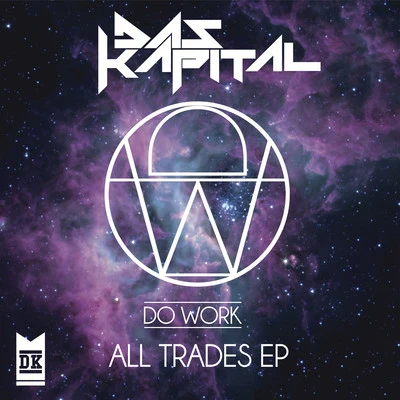 All Trades EP 專輯 Das Kapital