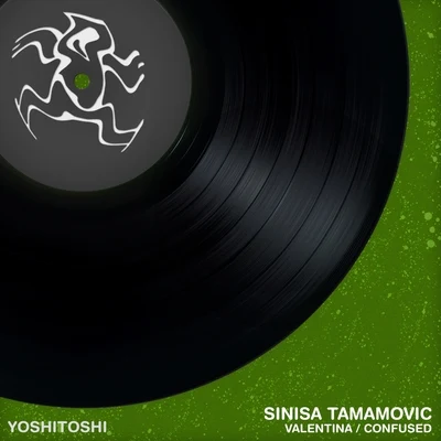 ValentinaConfused 專輯 Sinisa Tamamovic/Glitter/Dyno/Worakls/Spartaque