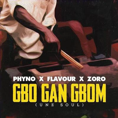 FlavourPhyno Gbo Gan Gbom