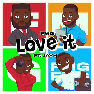 Love It 專輯 Jswag/FMG/Bg Illie