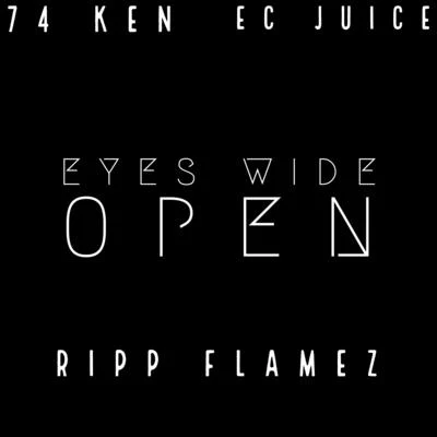 Eyes Wide Open 專輯 Oc Rose/Ec Juice/Dnasty/Reyceh