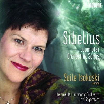 SIBELIUS, J.: Orchestral Songs (Isokoski) 專輯 John Storgårds/Soile Isokoski