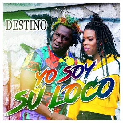 Yo Soy Su Loco 專輯 Fcdeejay/Destino/Labell/Loreley/MASTERBEAT