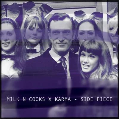 Side Piece 專輯 MZKA/Milk N Cooks/Crystal Knives