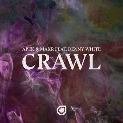 Crawl 專輯 MAXR