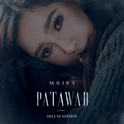 Moira Dela TorreBen&Ben Patawad (Deluxe Edition)