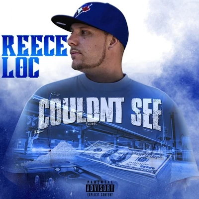 Couldnt See - Single 專輯 Reece Loc/TC Kapone