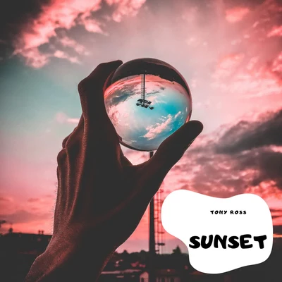 Sunset (Extended mix) 專輯 Tony Ross