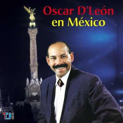 Oscar DLeón En México 專輯 Dyango/Oscar DLeón