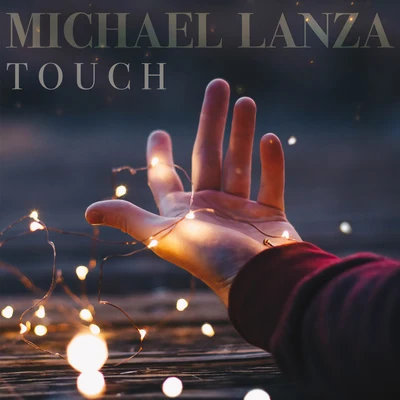 DJ GhostDragonMichael LanzaRon Reeser Touch (Single)