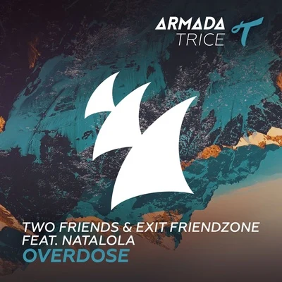 Overdose 專輯 Two Friends