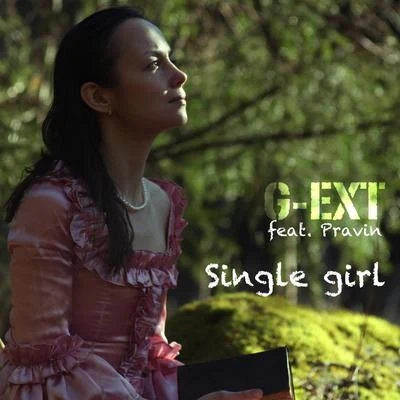 Single Girl (feat. Pravin) 專輯 NAZAAR/G-Ext