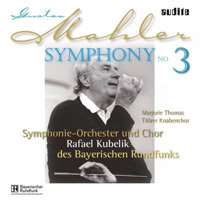 Gustav Mahler: Symphony No. 3 專輯 Symphonieorchester des Bayerischen Rundfunks/Andris Nelsons/Hélène Grimaud