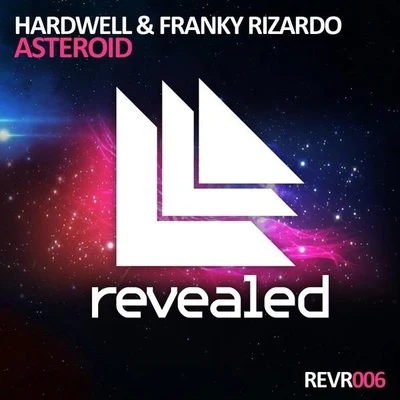 Asteroid 專輯 Hardwell/Martin Garrix/DVBBS/Sam Smith/Deorro