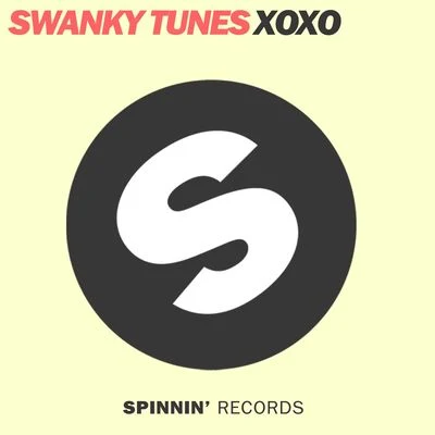 XOXO 專輯 Swanky Tunes