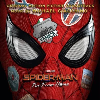 Marshall BowenMichael Giacchino Spider-Man: Far from Home (Original Motion Picture Soundtrack)