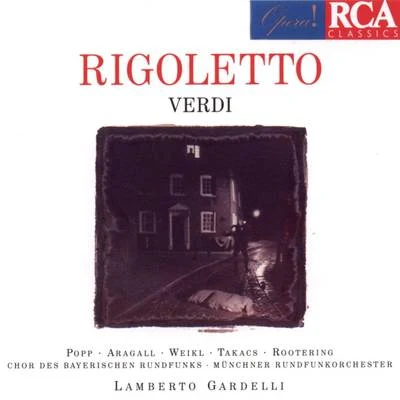 Lamberto GardelliGhena Dimitrova Verdi: Rigoletto