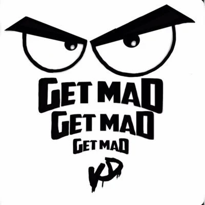 Get Mad 專輯 KayDee/Money Man