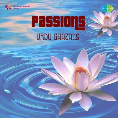 Passions Urdu Ghazals 專輯 Runa Laila