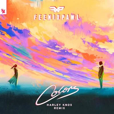 Colors (Harley Knox Remix) 專輯 Feenixpawl