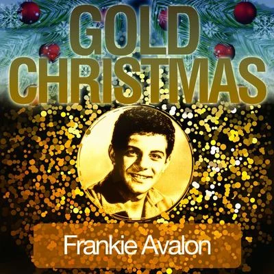 Frankie Avalon Gold Christmas