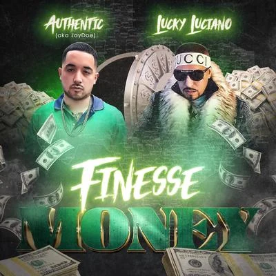 Finesse Money 專輯 Authentic