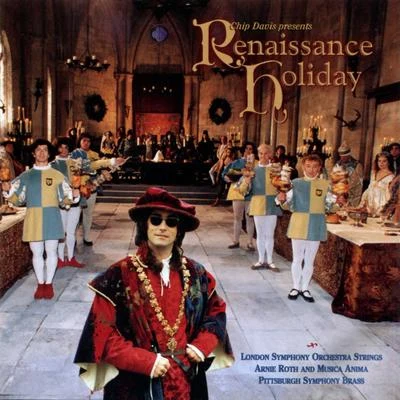 Arnie Roth Chip Davis Presents - Renaissance Holiday