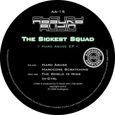 Hard Abuse 專輯 The Sickest Squad/Floxytek