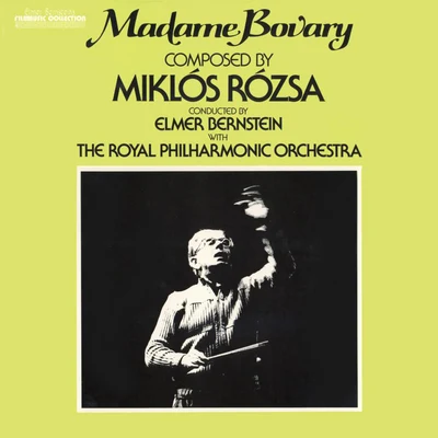 Madame Bovary 專輯 Elmer Bernstein/The Royal Philharmonic Orchestra