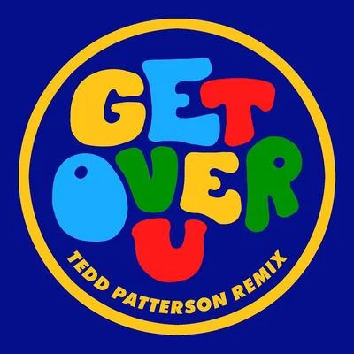 Get over U (Tedd Patterson Remix) 專輯 Eric Kupper/K-Scope