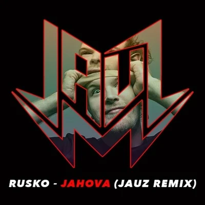 Jahova (Jauz Remix) 專輯 Joyryde/Jauz