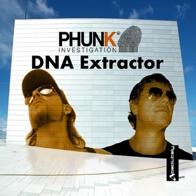 Phunk Investigation DNA Extractor