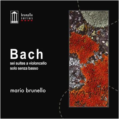 Bach: Sei suites a violoncello solo senza basso - Six Suiten für Cello Solo 專輯 Mario Brunello