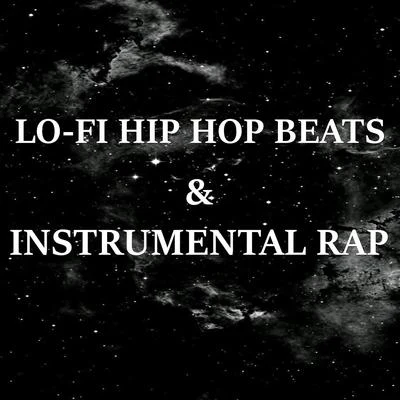 LO-FI HIP HOP BEATS & INSTRUMENTAL RAP 專輯 Akako Ai/Lofi Hip-Hop Beats/Beats De Rap