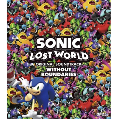 SONIC LOST WORLD ORIGINAL SOUNDTRACK WITHOUT BOUNDARIES 专辑 上田雅美/黒川仁美/泉谷隆洋/SEGA Sound Team/山口裕史