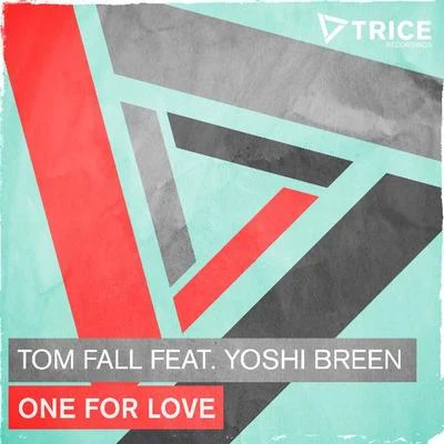 Tom FallKazusa One For Love