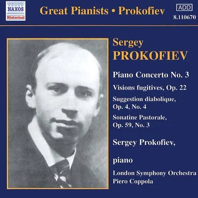 Sergey ProkofievJosef Spacek PROKOFIEV: Piano Concerto No. 3Vision Fugitives (Prokofiev) (1932, 1935)