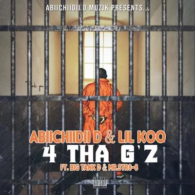 4 Tha Gz (feat. Lil Koo, Big Tank D & Mr.Str8-8) 專輯 Kreep Locc/Mr.Str8-8/Abiichiidii D